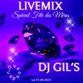 LIVEMIX DJ GIL'S SPECIAL FETE DES MERES ON CVS LE 31.05.21