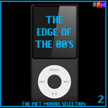 THE EDGE OF THE 00'S : 02
