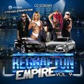 DJ Stream - Reggaeton Empire Vol. 9