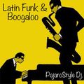 Latin Funk & Boogaloo.