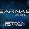 Bryan Kearney - Kearnage Virtual Night Mix
