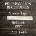 Part 1 of 4: Mystery Tape . Hell Week . Pavilion . Fire Island Pines . 1997