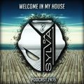 DA SYLVA welcome in my house (podcast)