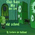 Club Bass Mix Rec Live Newcleus/Dr. Dre/Stevie B/Gigi D'Agostino Dj Lechero de Oakland