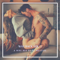 Way Back Vol. 2 #SoftRock
