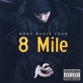 More Music From 8 Mile (Soundtrack)