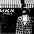 GROOVE FELLAS - Compilation of Instrumental Funk Soul Jazz Gems Recorded in U.S.A  (1969 - 1977)