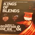 king of blends - 50 blends by desperado & chill will from the eastside
