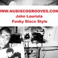 Non-stop mix from www.nudiscogrooves.com John lauriola - House vs. Classics Funky Disco Style part 1