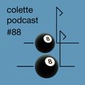 colette podcast #88