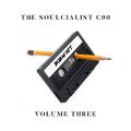 The Soulcialist C90 | Vol. 3