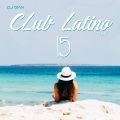 DJ Gian Club Latino Mix vol. 15