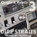 DIRE STRAITS origin & remix 03