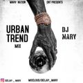 URBAN TREND -DJ MARV