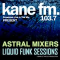 Astral Mixer's Liquid Funk Sessions Vol.243 (13-08-2022)
