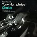 Tony Humphries Azuli Present Choice Collection
