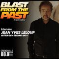 Blast from the Past #13 [S2E2 - 09/10/2019] ITW Jean Yves Leloup