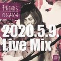 Freaks Live Mix May 2020 mixed by Miyamoto Masao
