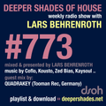 Deeper Shades Of House #773 w/ exclusive guest mix by QUADRAKEY