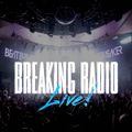 Breaking Radio LIVE - Hiphop, House & Remixes - Aug 2021