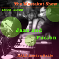 Jazz Fusion : DJ Mastakut on HALE.London Radio 2023/02/21