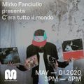 MIRKO FANCIULLO presents C'ERA TUTTO IL MONDO - 1st May, 2020