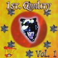 1st. Quality Vol. 1 (1995)