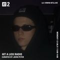 Hit A Lick Radio w/ John Peter - 21st June 2021