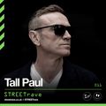 STREETrave 011 - Tall Paul Christmas Party Live Stream