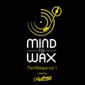 Dj Mysterons - Mind the Wax mixtape