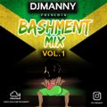 BASHMENT MIX VOL.1 / Lockdown 2.0 - DJMANNY