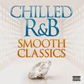 Classic R&B Chillout 9