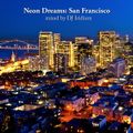 DJ Iridium - Neon Dreams San Francisco (Mix) (11-08-12)