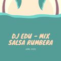 DJ EDU - SALSA RUMBERA ABRIL 2020