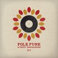 Folk Funk and Trippy Troubadours 15