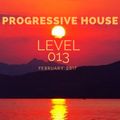 Deep Progressive House Mix Level 013 / Best Of February 2017