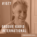 Groove Radio Intl #1577: Swedish Egil