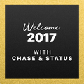 Chase & Status - Welcome 2017 @ Beats 1 Radio