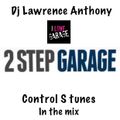 dj lawrence anthony control S tunes in the mix 484