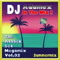 DJ Adamex - The Attack Set Megamix Vol.32 (Summermix) (2022)