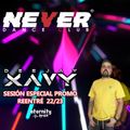 Dj Xavy @ Never Dance Club (Promo Temporada 22-23)