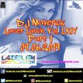 Lazer Lunchtime with DJ Maverick Vol. LXIV (Part 1) 09.06.2019