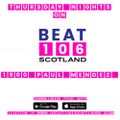 Paul Mendez pres 'Ratt anthems' on Beat 106 Scotland 16/07/20
