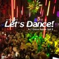Let's Dance! A T Dance Remix vol 2