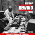 Hiphop Rewind 100 - Nafestar* & CoolSport DJ - Heavy Surveillance
