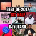 Best Of 2017 1st Half Mix