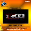 GuestMix DJ T-KO STN Progressive House Session Vol. 39