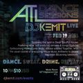 DJ Kemit presents ATL Dance Sessions February 2016 Promo Mix