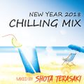New Year Chilling Mix 2018 Mixed By Shota Terasaki