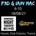Wednesday Night Takeover 18/08/21 (House, Club Classics, Trance)